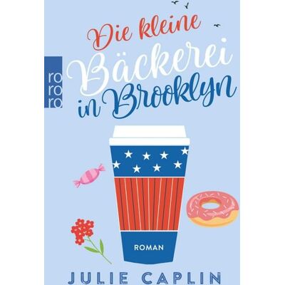Rowohlt eBooks Die kleine Bäckerei in Brooklyn Rowohlt eBooks Die kleine Bäckerei in Brooklyn