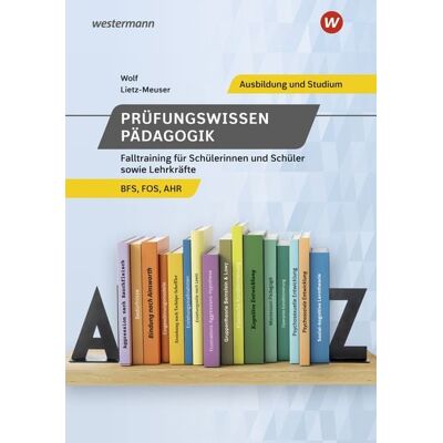Westermann Berufliche Bildung Prüfungswissen Pädagogik Westermann Berufliche Bildung Prüfungswissen Pädagogik