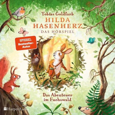 Harper Audio Hilda Hasenherz. Das Abenteuer im Fuchswald Harper Audio Hilda Hasenherz. Das Abenteuer im Fuchswald