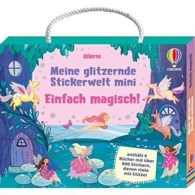 Usborne Meine glitzernde Stickerwelt – mini: Einfach magisch! Usborne Meine glitzernde Stickerwelt – mini: Einfach magisch!