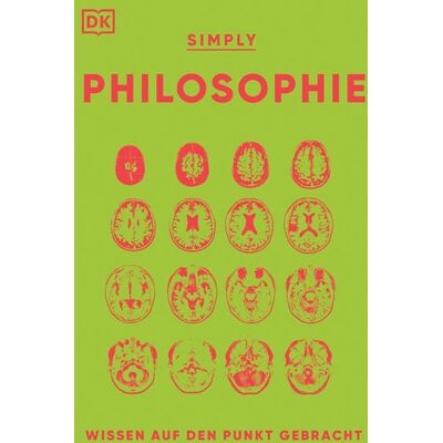 Dorling Kindersley SIMPLY. Philosophie Dorling Kindersley SIMPLY. Philosophie