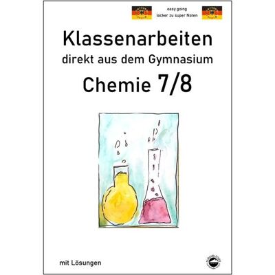 Durchblicker Verlag Chemie 7/8, Klassenarbeiten direkt aus dem Gymnasien mit Lösungen Durchblicker Verlag Chemie 7/8, Klassenarbeiten direkt aus dem Gymnasien mit Lösungen
