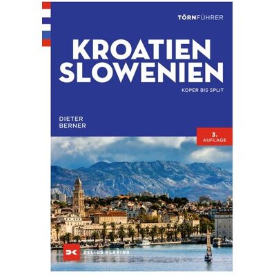 Delius Klasing Törnführer Kroatien und Slowenien Delius Klasing Törnführer Kroatien und Slowenien