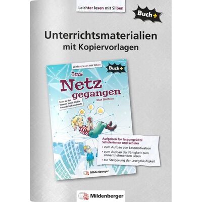 Mildenberger Verlag GmbH Buch+: Ins Netz gegangen - Unterrichtsmaterialien mit Kopiervorlagen Mildenberger Verlag GmbH Buch+: Ins Netz gegangen - Unterrichtsmaterialien mit Kopiervorlagen