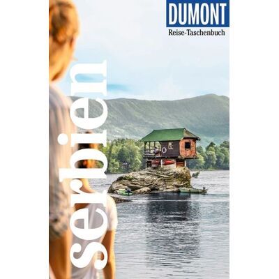 MairDuMont DUMONT Reise-Taschenbuch Reiseführer Serbien MairDuMont DUMONT Reise-Taschenbuch Reiseführer Serbien