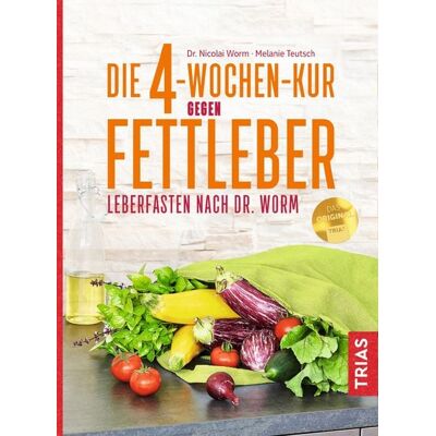 TRIAS Die 4-Wochen-Kur gegen Fettleber TRIAS Die 4-Wochen-Kur gegen Fettleber