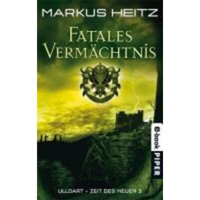 Piper ebooks Fatales Vermächtnis Piper ebooks Fatales Vermächtnis