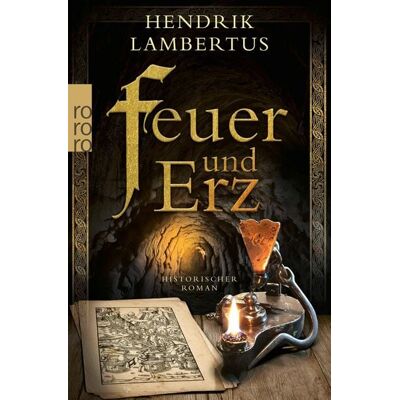 Rowohlt eBooks Feuer und Erz Rowohlt eBooks Feuer und Erz