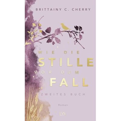 Lyx Wie die Stille vor dem Fall. Zweites Buch: Special Edition Lyx Wie die Stille vor dem Fall. Zweites Buch: Special Edition