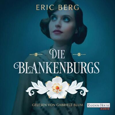 Random House Audio Die Blankenburgs Random House Audio Die Blankenburgs