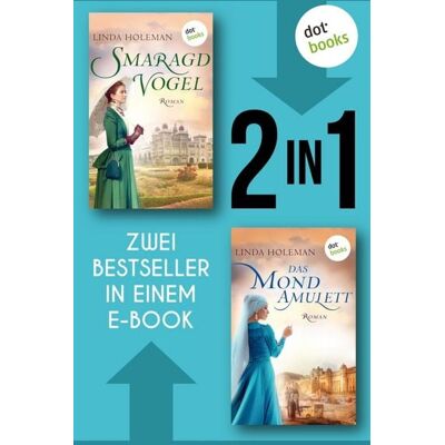 Dotbooks Smaragdvogel & Mondamulett Dotbooks Smaragdvogel & Mondamulett