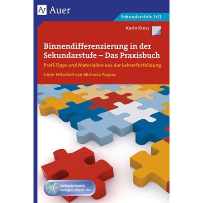 Auer Verlag in der AAP Lehrerwelt GmbH Binnendifferenzierung in der Sekundarstufe I Auer Verlag in der AAP Lehrerwelt GmbH Binnendifferenzierung in der Sekundarstufe I