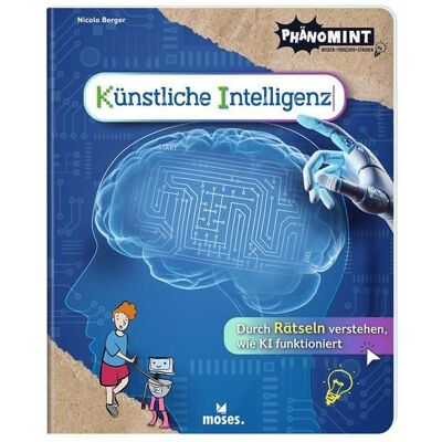Moses verlag PhänoMINT Künstliche Intelligenz Moses verlag PhänoMINT Künstliche Intelligenz
