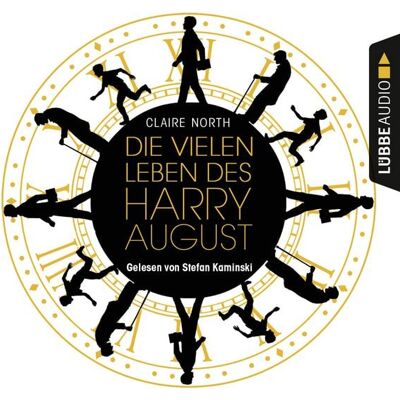 Lübbe Audio Die vielen Leben des Harry August Lübbe Audio Die vielen Leben des Harry August