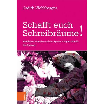 Böhlau Verlag Schafft euch Schreibräume! Böhlau Verlag Schafft euch Schreibräume!