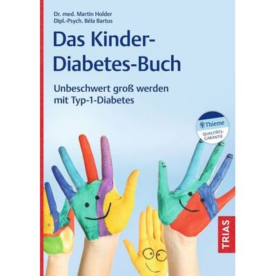 TRIAS Das Kinder-Diabetes-Buch TRIAS Das Kinder-Diabetes-Buch