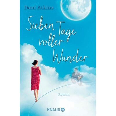 Knaur eBook Sieben Tage voller Wunder Knaur eBook Sieben Tage voller Wunder