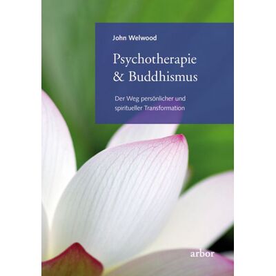 Arbor Psychotherapie & Buddhismus Arbor Psychotherapie & Buddhismus
