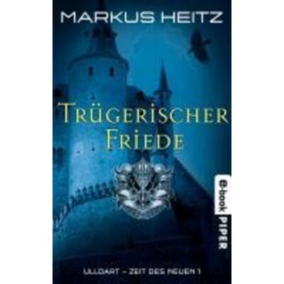 Piper ebooks Trügerischer Friede Piper ebooks Trügerischer Friede
