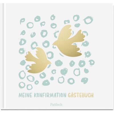 Pattloch Verlag - Gästebuch Meine Konfirmation - Elegantes Konfirmations-Gästebuch Pattloch Verlag - Gästebuch Meine Konfirmation - Elegantes Konfirmations-Gästebuch