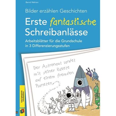 Verlag an der Ruhr Bilder erzählen Geschichten – Erste fantastische Schreibanlässe Verlag an der Ruhr Bilder erzählen Geschichten – Erste fantastische Schreibanlässe