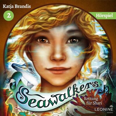 Leonine Audio Seawalkers - Rettung für Shari - Das Hörspiel Leonine Audio Seawalkers - Rettung für Shari - Das Hörspiel