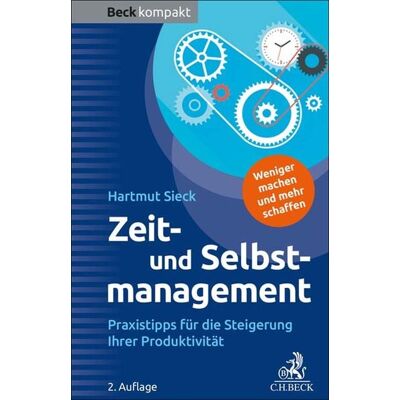 C.H.Beck Digital Zeit- und Selbstmanagement C.H.Beck Digital Zeit- und Selbstmanagement