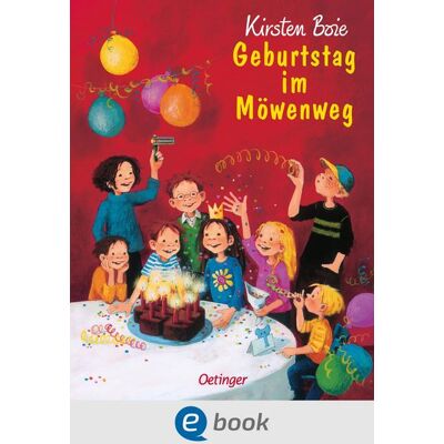 Oetinger Wir Kinder aus dem Möwenweg 3. Geburtstag im Möwenweg Oetinger Wir Kinder aus dem Möwenweg 3. Geburtstag im Möwenweg