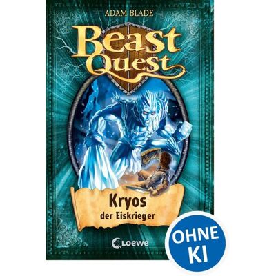Loewe Kryos, der Eiskrieger / Beast Quest Band 28 Loewe Kryos, der Eiskrieger / Beast Quest Band 28