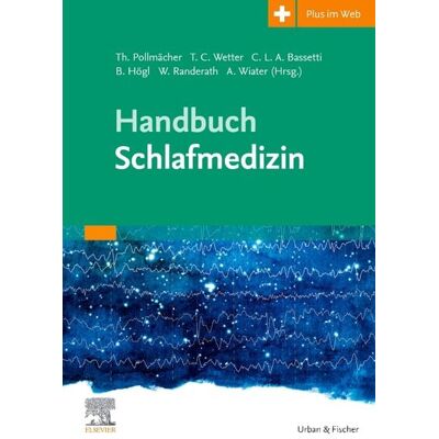 Urban & Fischer in Elsevier Handbuch Schlafmedizin Urban & Fischer in Elsevier Handbuch Schlafmedizin