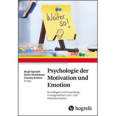 Hogrefe Verlag Psychologie der Motivation und Emotion Hogrefe Verlag Psychologie der Motivation und Emotion