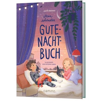 Camino Mein schönstes Gute-Nacht-Buch Camino Mein schönstes Gute-Nacht-Buch