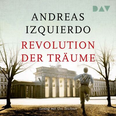 Der Audio Verlag Revolution der Träume Der Audio Verlag Revolution der Träume