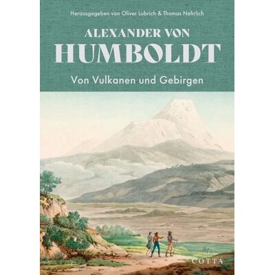 Cotta Von Vulkanen und Gebirgen Cotta Von Vulkanen und Gebirgen