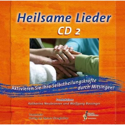 Traumzeit-Verlag Heilsame Lieder 2 Traumzeit-Verlag Heilsame Lieder 2