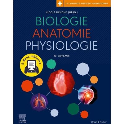 Urban & Fischer in Elsevier Biologie Anatomie Physiologie Urban & Fischer in Elsevier Biologie Anatomie Physiologie