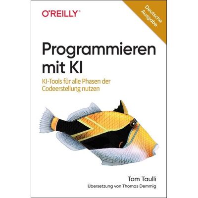 O'Reilly Programmieren mit KI O'Reilly Programmieren mit KI