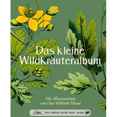 Servus Das große kleine Buch: Das kleine Wildkräuteralbum Servus Das große kleine Buch: Das kleine Wildkräuteralbum