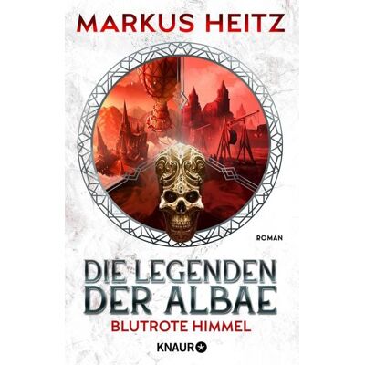 Knaur Die Legenden der Albae - Blutrote Himmel Knaur Die Legenden der Albae - Blutrote Himmel