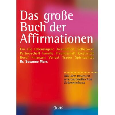 Vak Das große Buch der Affirmationen Vak Das große Buch der Affirmationen