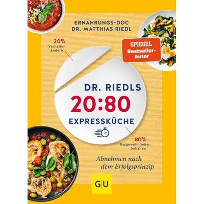 Gräfe und Unzer eBook Dr. Riedls 20:80 Expressküche Gräfe und Unzer eBook Dr. Riedls 20:80 Expressküche