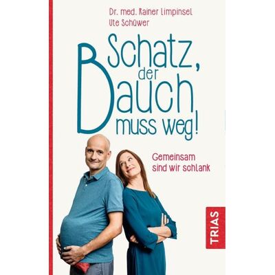 TRIAS Schatz, der Bauch muss weg TRIAS Schatz, der Bauch muss weg