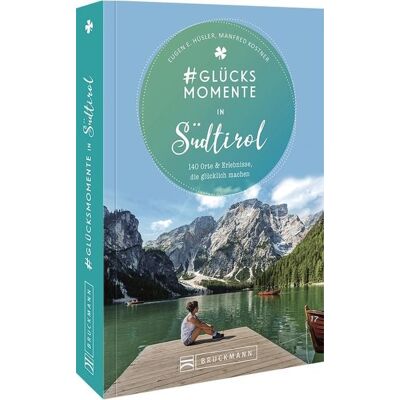 Bruckmann #Glücksmomente in Südtirol Bruckmann #Glücksmomente in Südtirol