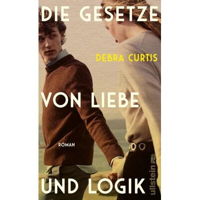 Ullstein Ebooks Die Gesetze von Liebe und Logik Ullstein Ebooks Die Gesetze von Liebe und Logik