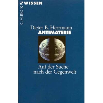 C.H. Beck Antimaterie C.H. Beck Antimaterie