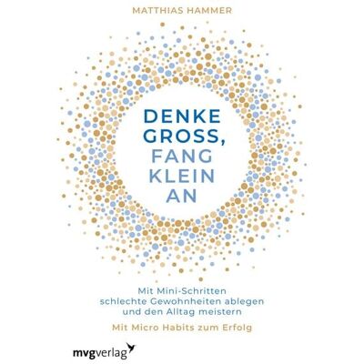 Mvg Denke groß, fang klein an Mvg Denke groß, fang klein an