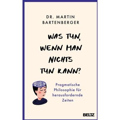 Beltz eBook Was tun, wenn man nichts tun kann? Beltz eBook Was tun, wenn man nichts tun kann?