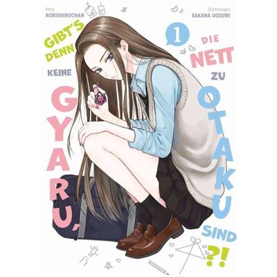Panini Gibt's denn keine Gyaru, die nett zu Otaku sind?! 01 Panini Gibt's denn keine Gyaru, die nett zu Otaku sind?! 01