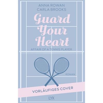 Lyx Guard your Heart - Affair of a Tennis Player Lyx Guard your Heart - Affair of a Tennis Player