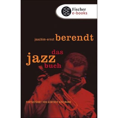 Fischer E-Books Das Jazzbuch Fischer E-Books Das Jazzbuch